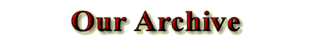 Our Archive